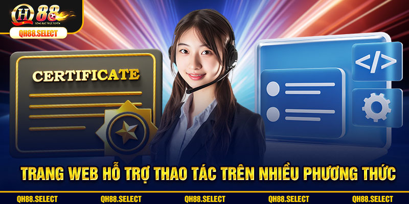 Trang web hỗ trợ thao tác trên nhiều phương thức