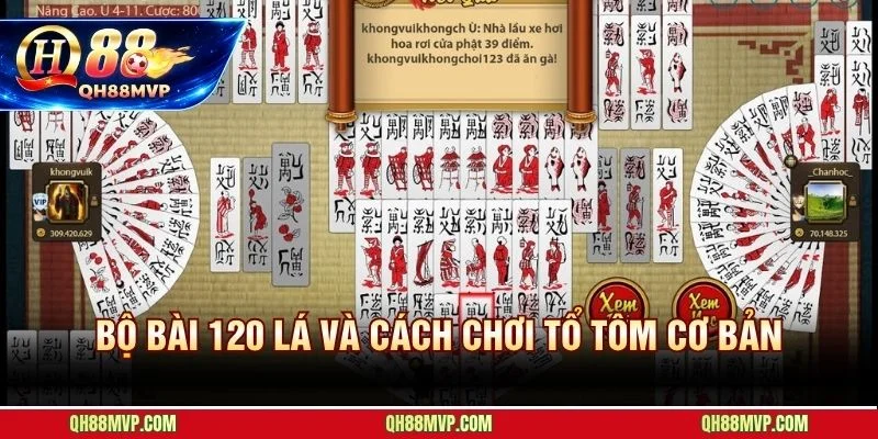 120 lá bài Tổ Tôm chia ba hàng Vạn Văn Sách với bốn bản mỗi lá