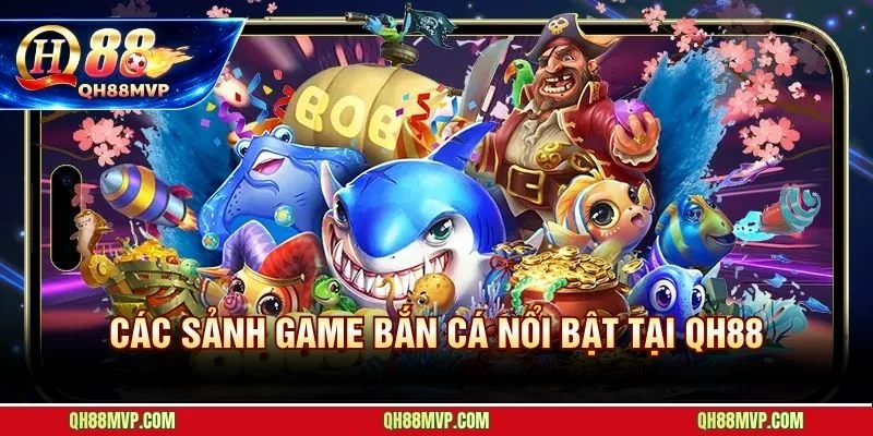 Mỗi tựa game bắn cá QH88 mang luật chơi và cơ chế phần thưởng hoàn toàn riêng