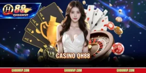 Casino QH88 | Sảnh Live Dealer Đẳng Cấp 5 Sao Và Minh Bạch